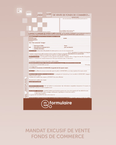 MANDAT EXCUSIF DE VENTE FONDS DE COMMERCE - En ligne