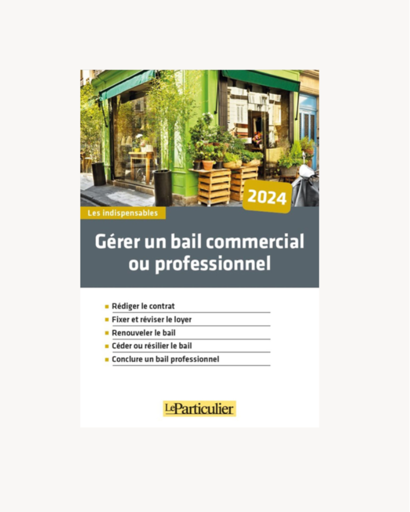 gérer un bail commercial ou professionnel