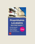 Propriétaires, locataires : qui paie quoi ? 2025