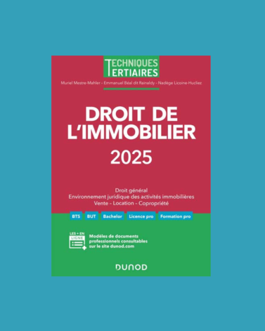 Droit de l'immobilier 2025