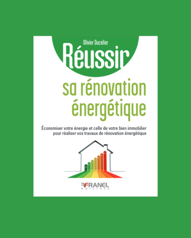 Réussir sa rénovation énergétique