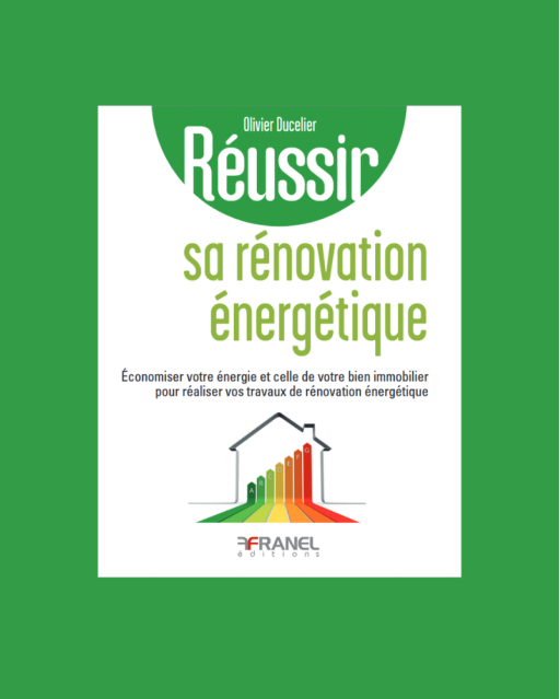 Réussir sa rénovation énergétique